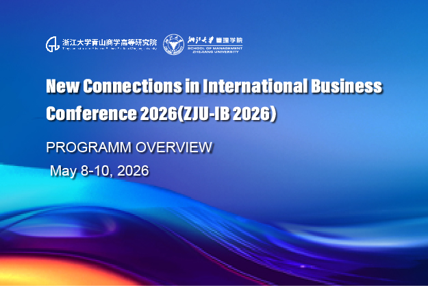 New Connections in International Business Conference 2026(ZJU-IB 2026) PROGRAMM OVERVIEW
